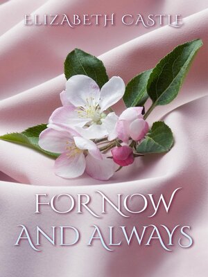 cover image of For Now and Always